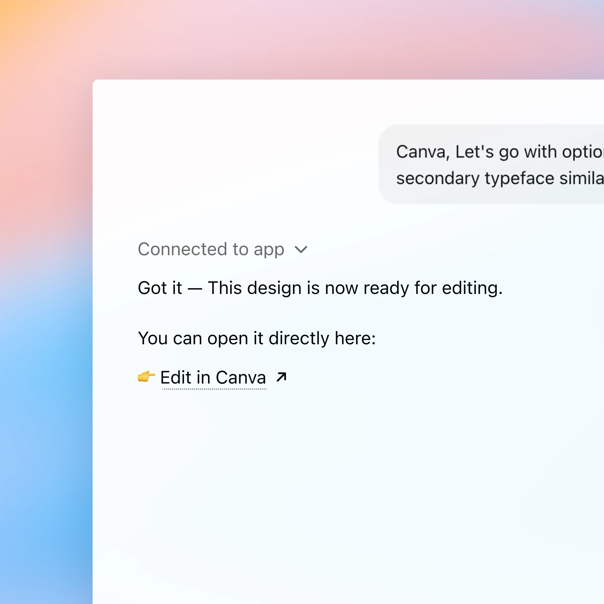 ZeroTwo AI | AI agent platform | ZeroTwo UI displaying a message from the Canva app confirming a design is ready. A clearly labeled "Edit in Canva" link is provided for the user to open and continue collaborating.