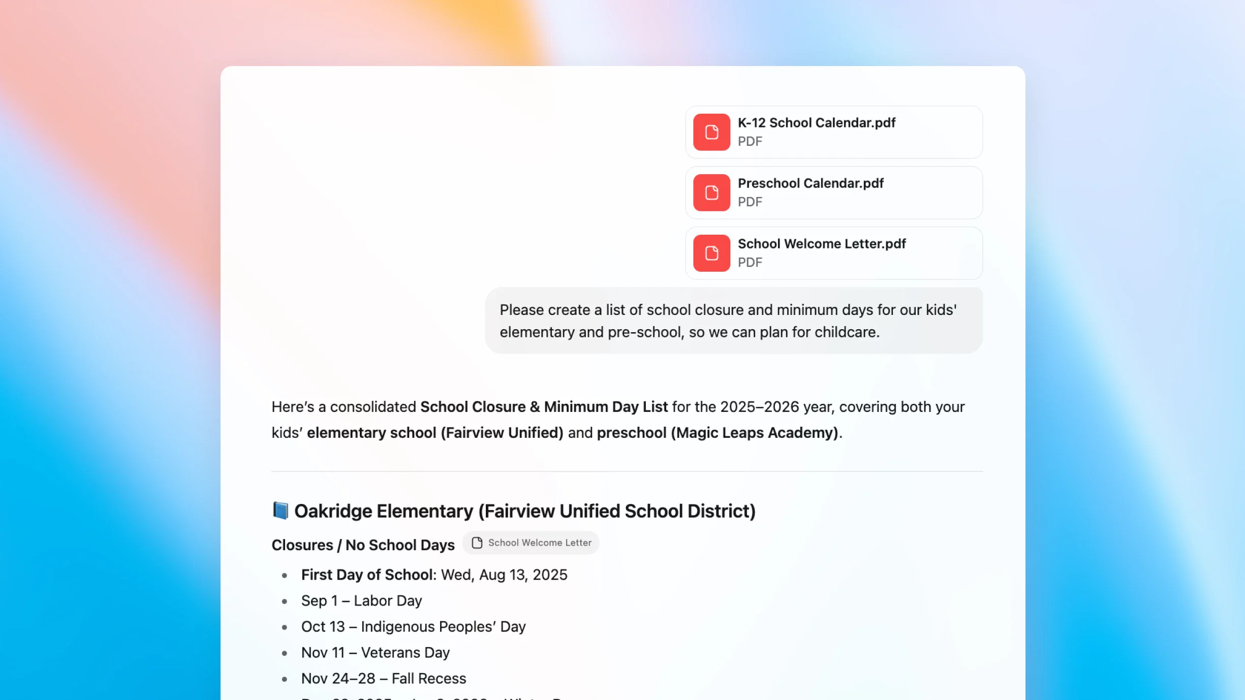 ZeroTwo AI | AI agent platform | ZeroTwo interface displaying a user request to compile school closure and minimum day information based on three uploaded PDFs: 'K-12 School Calendar,' 'Preschool Calendar,' and 'School Welcome Letter.' The assistant responds with a consolidated list for the 2025–2026 school year, beginning with closure dates for Oakridge Elementary (Fairview Unified School District).
