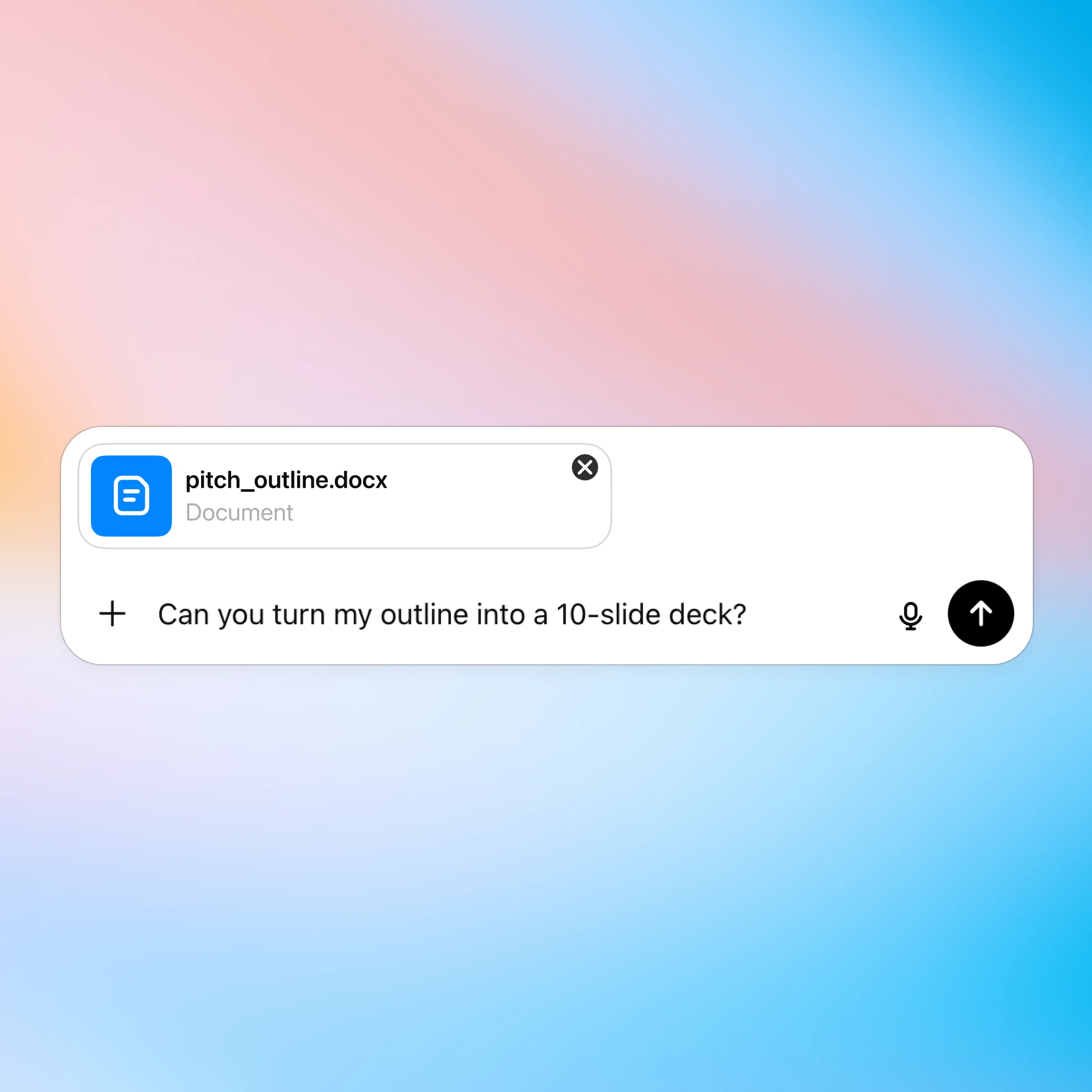 ZeroTwo AI | AI agent platform | A chat interface shows an uploaded document named pitch_outline.docx, marked with a blue document icon. Below the file name, the user has typed the prompt “Can you turn my outline into a 10-slide deck?” into the message bar, which includes a microphone icon and an upward arrow for sending. The background features a smooth pastel gradient transitioning from pink to blue.