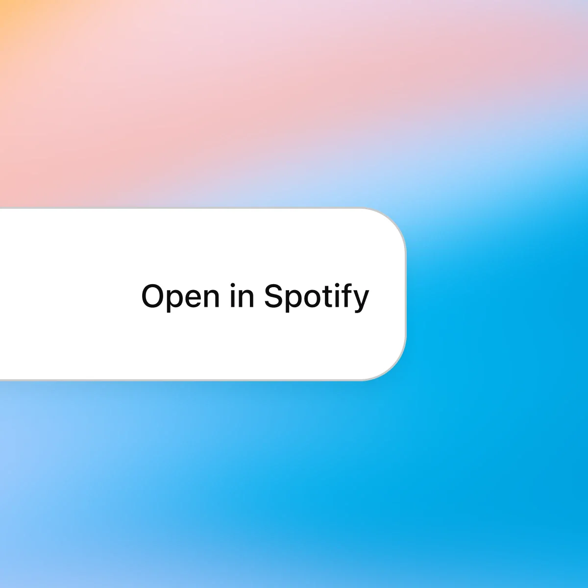 ZeroTwo AI | AI agent platform | Close-up of a white button with the text 'Open in Spotify' against a gradient background blending pink, blue, and orange.