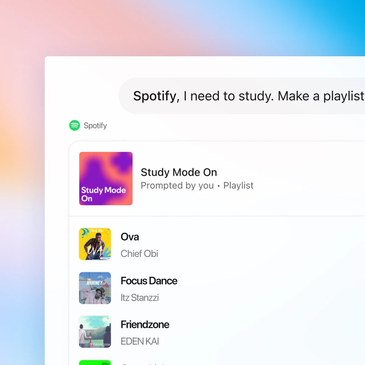 ZeroTwo AI | AI agent platform | A ZeroTwo interface displaying the message, 'Spotify, I need to study. Make a playlist that…' with a Spotify card titled 'Study Mode On' featuring songs by Patrick Watson, Øneheart, Jung Kook, and others. The background shows a soft gradient of pink and blue.